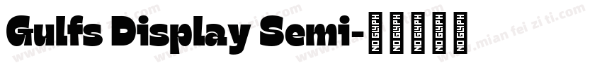 Gulfs Display Semi字体转换